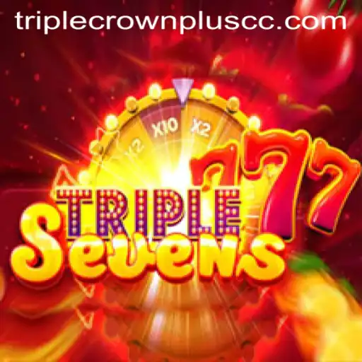 Exploring the Excitement of 777TripleSeven and TripleCrownPlus