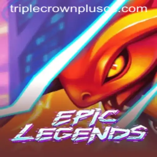 EpicLegends: Unlock the Thrilling World of TripleCrownPlus