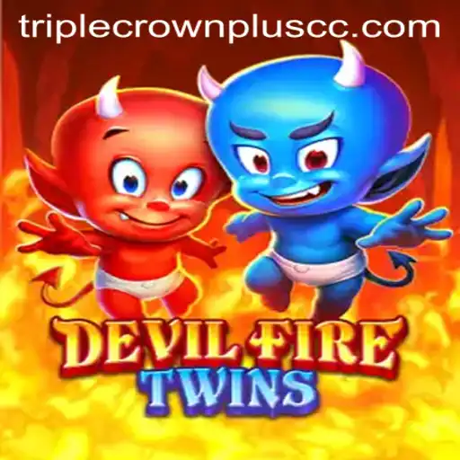 Exploring the Thrilling World of DevilFireTwins with TripleCrownPlus